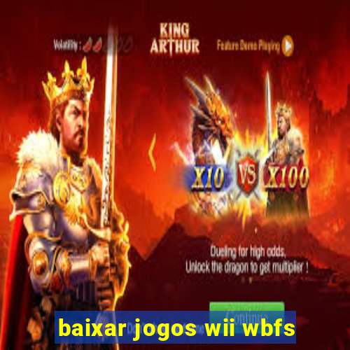 baixar jogos wii wbfs